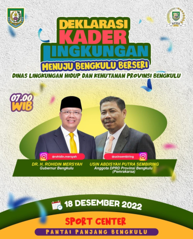 Deklasrai Kader Lingkungan Menuju Bengkulu Berseri