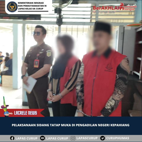 Lapas Curup Keluarkan Dua Tahanan untuk Hadiri Sidang di PN Kepahiang