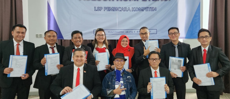 LSP Pembicara Kompeten Kini Miliki 11 Asesor Kompeten